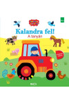 Kalandra fel! - A tanyán (Nincs bolti készleten, 3-4 nap beszerzési idő)